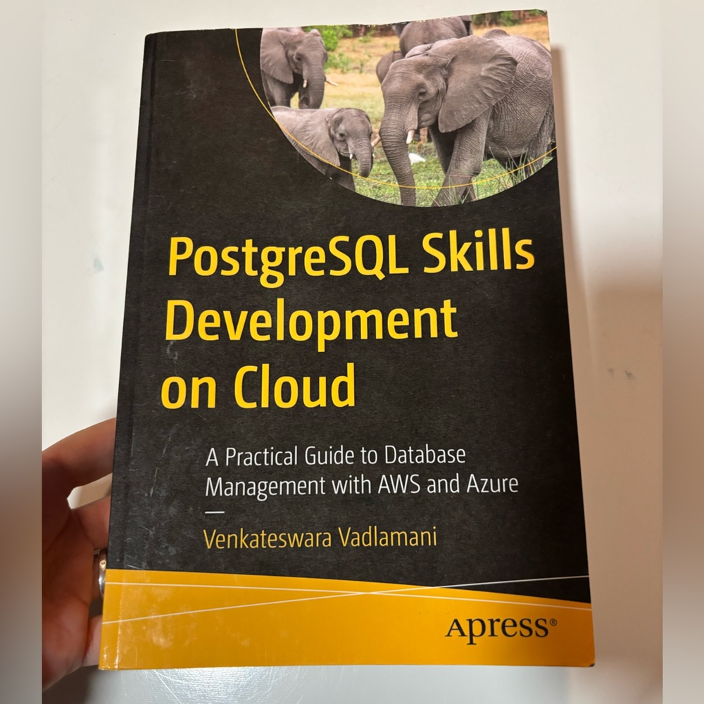PostgreSQL Skills Development on‎ Cloud By Venkateswara Vadlamani